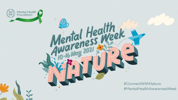 Mental Health Awareness Week 2021 graphic with logo