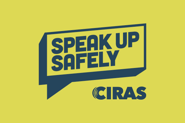 Speak up safely CIRAS campaign visual identity with yellow background